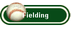 Fielding